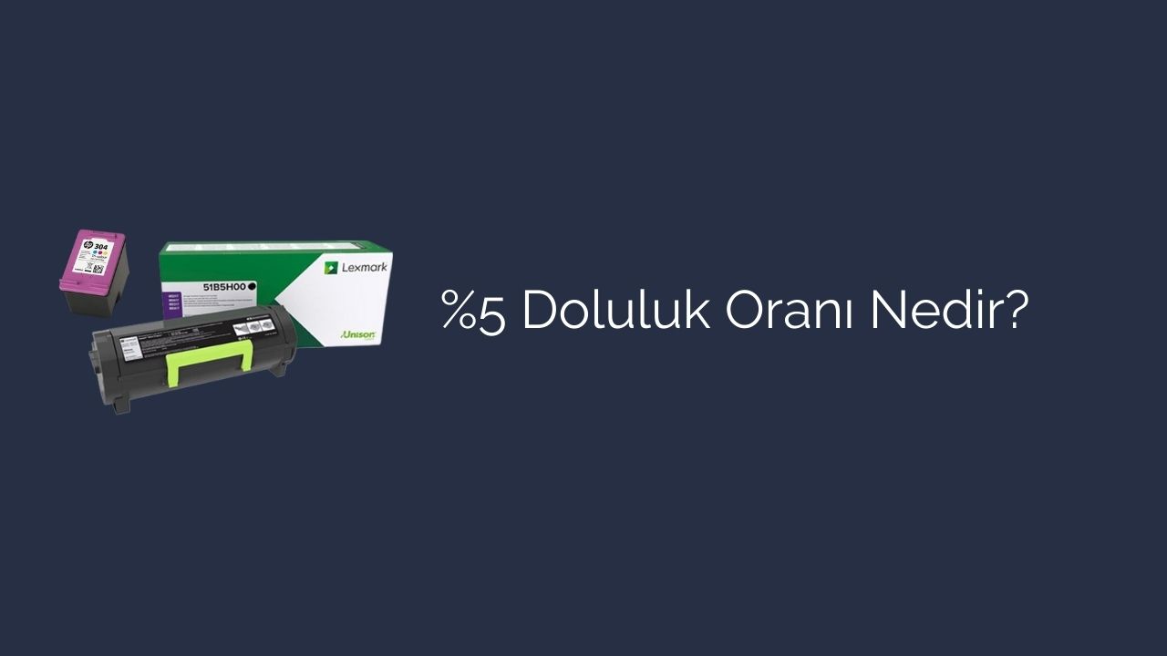 %5 Doluluk Oranı Nedir?